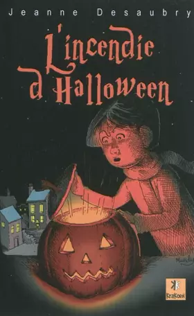 Couverture du produit · L'incendie d'Halloween