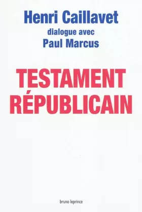 Couverture du produit · Testament républicain