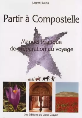 Couverture du produit · Partir à Compostelle