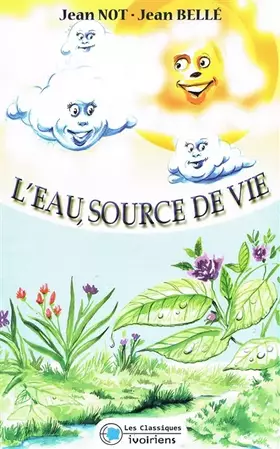 Couverture du produit · L'eau, source de vie