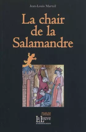 Couverture du produit · La Chair de la Salamandré