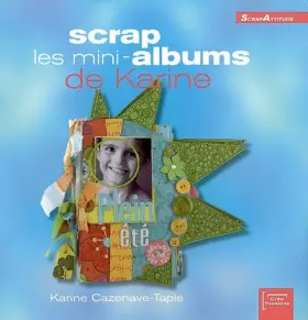 Couverture du produit · Scrap les mini-albums de Karine