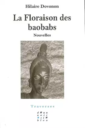 Couverture du produit · La Floraison des baobabs