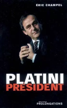 Couverture du produit · Platini Président