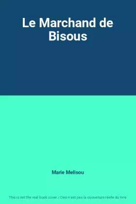 Couverture du produit · Le Marchand de Bisous