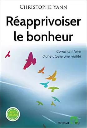Couverture du produit · Réapprivoiser le bonheur