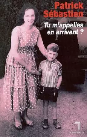 Couverture du produit · Tu m'appelles en arrivant ?