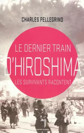 Couverture du produit · THE LAST TRAIN FROM HIROSHIMA