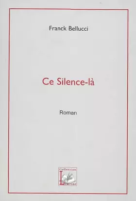 Couverture du produit · Ce silence-là