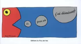 Couverture du produit · Le jour où j'ai déménagé