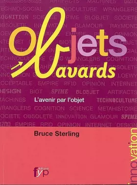 Couverture du produit · Objets bavards: L'avenir par l'objet...