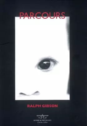 Couverture du produit · Parcours : Photographies de 1960 à 2006