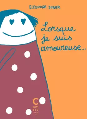 Couverture du produit · Lorsque je suis amoureuse...