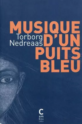 Couverture du produit · Musique d'un puits bleu