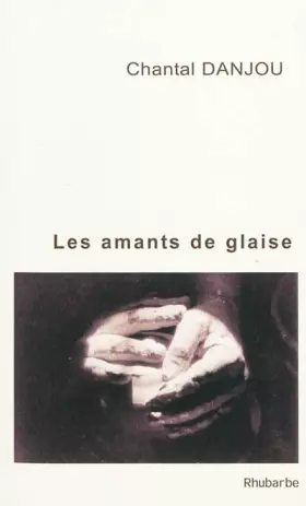 Couverture du produit · Les Amants de glaise