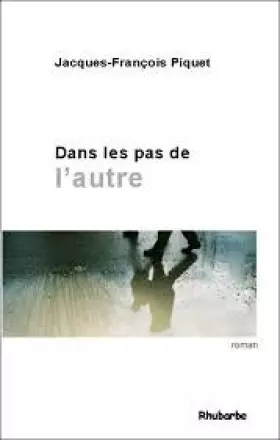 Couverture du produit · Dans les Pas de l'Autre
