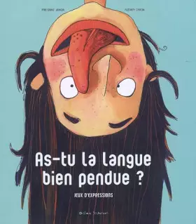 Couverture du produit · As-Tu la Langue Bien Pendue ?