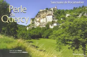 Couverture du produit · Perle du Quercy Sanctuaire de Rocamadour
