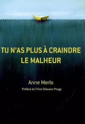 Couverture du produit · Tu n'as plus à craindre le malheur