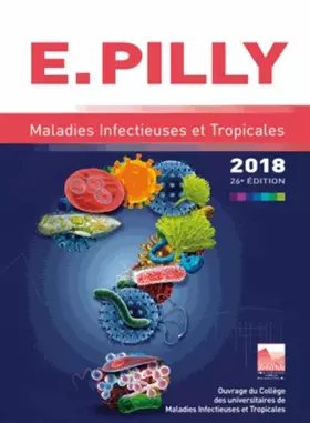 Couverture du produit · E. Pilly : Maladies infectieuses et et tropicales