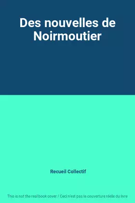 Couverture du produit · Des nouvelles de Noirmoutier