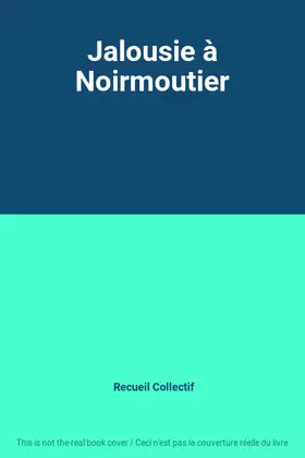 Couverture du produit · Jalousie à Noirmoutier