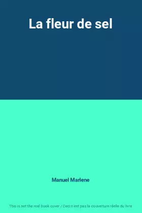 Couverture du produit · La fleur de sel