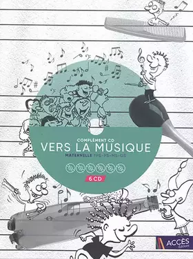 Couverture du produit · Complement CD Vers la musique maternelle