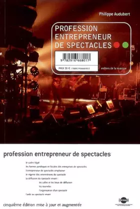 Couverture du produit · Profession entrepreneur de spectacles