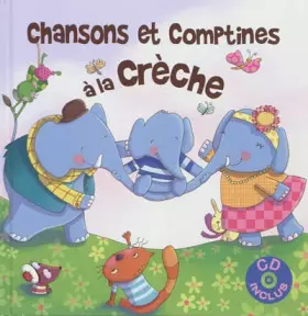 Couverture du produit · Chansons et comptines à la crèche
