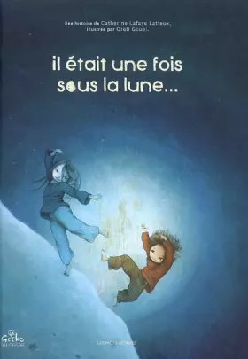 Couverture du produit · Il était une fois sous la lune...