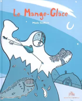 Couverture du produit · Le Mange-Glace