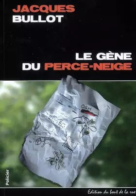 Couverture du produit · Le Gene du Perce Neige