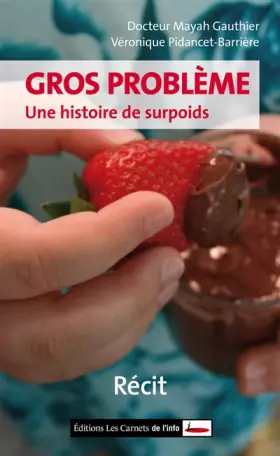 Couverture du produit · Gros problèmes - Une histoire de surpoids