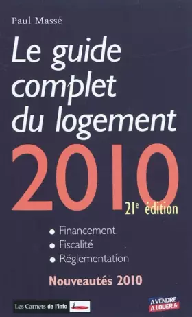 Couverture du produit · Le guide complet du logement