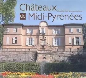 Couverture du produit · Châteaux de Midi-Pyrénées