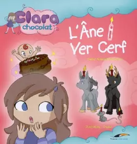 Couverture du produit · Clara chocolat : L'âne i vert cerf