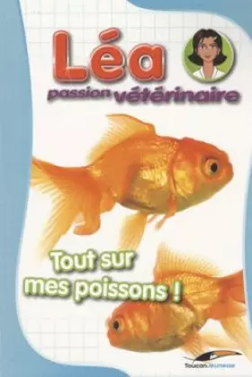 Couverture du produit · Tous sur mes poissons !