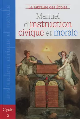 Couverture du produit · Manuel d'instruction civique et morale : Cycle 3