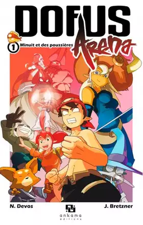 Couverture du produit · Dofus Arena Vol.1
