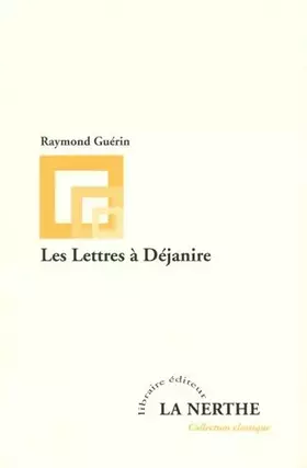Couverture du produit · Les Lettres à Déjanire