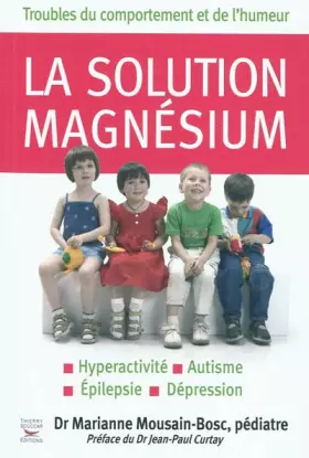 Couverture du produit · La Solution Magnésium