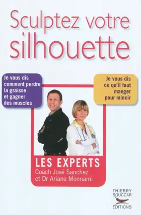 Couverture du produit · Les experts : Sculptez votre silhouette