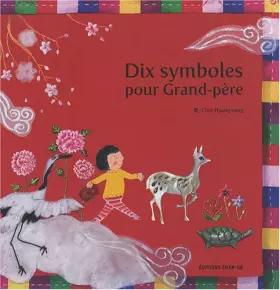 Couverture du produit · Dix symboles pour Grand-père