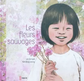 Couverture du produit · Les fleurs sauvages