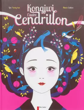 Couverture du produit · Kongjwi, l'autre Cendrillon