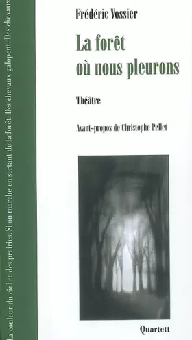 Couverture du produit · La forêt où nous pleurons