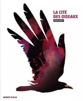 Couverture du produit · La cité des oiseaux