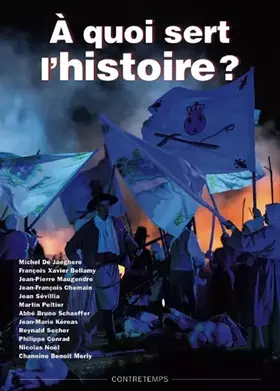 Couverture du produit · A quoi sert l'Histoire ?