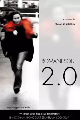 Couverture du produit · Romanesque 2.0 nouvelle édition